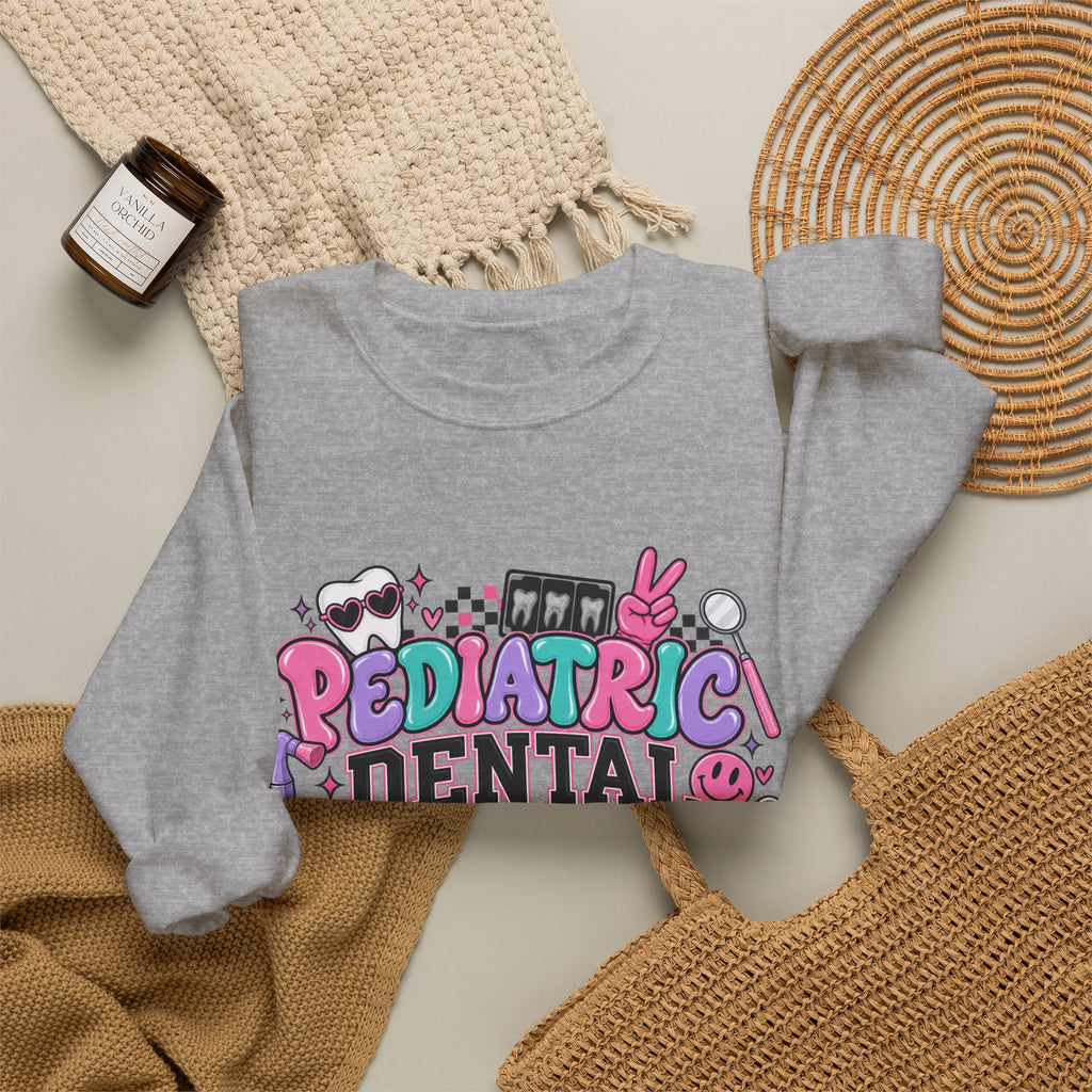 Pediatric Dental Assistant Sweatshirt — Cute Colorful Dental Crewneck