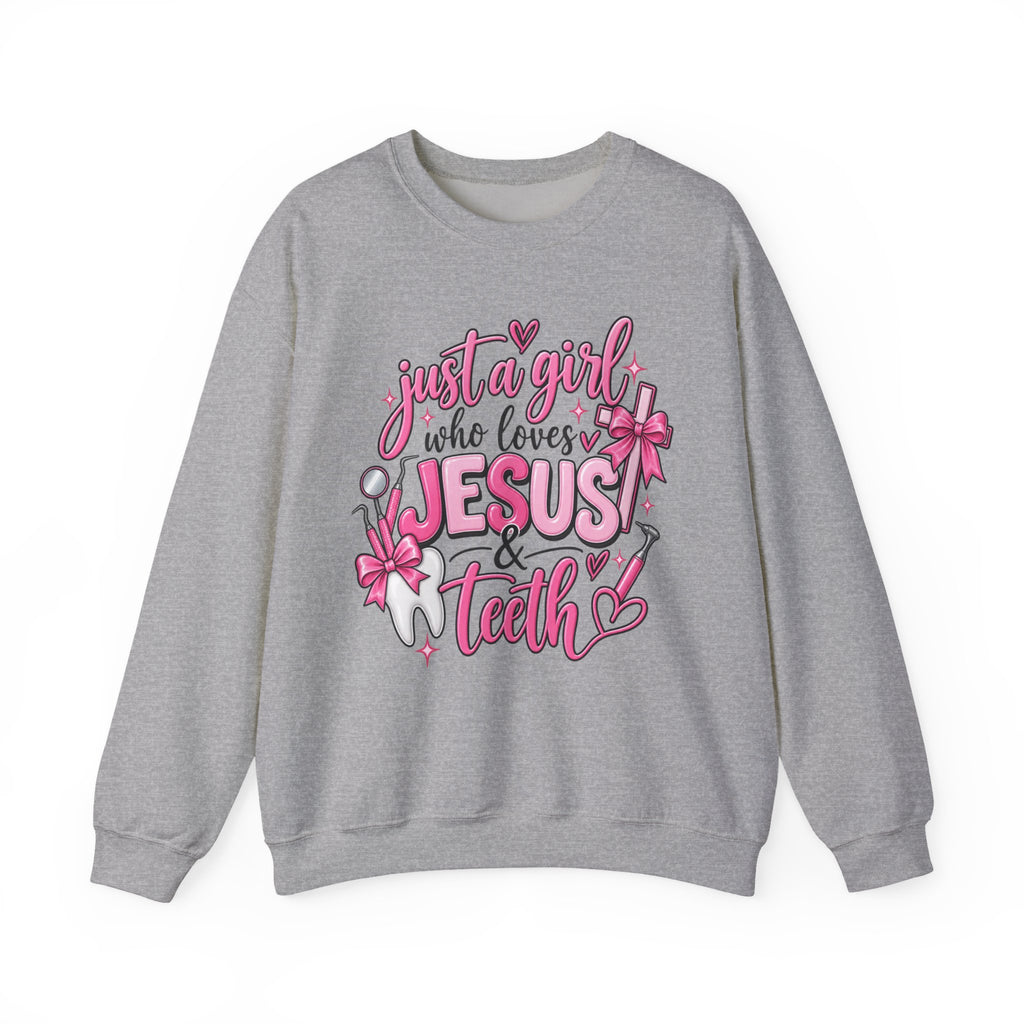 Jesus & Teeth Crewneck Sweatshirt — "Just a Girl Who Loves Jesus & Teeth" Christian Dental Graphic