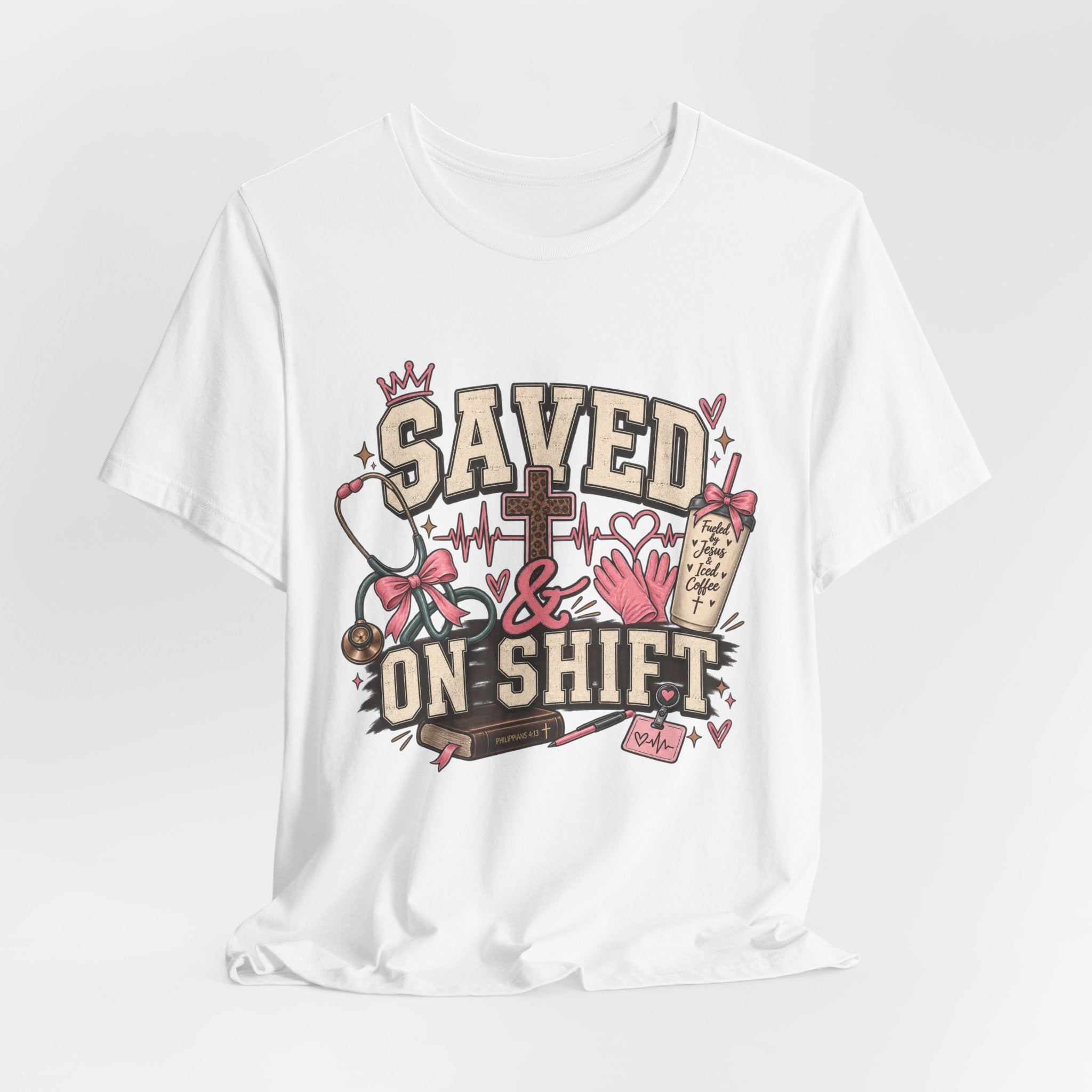 Saved & On Shift Tee