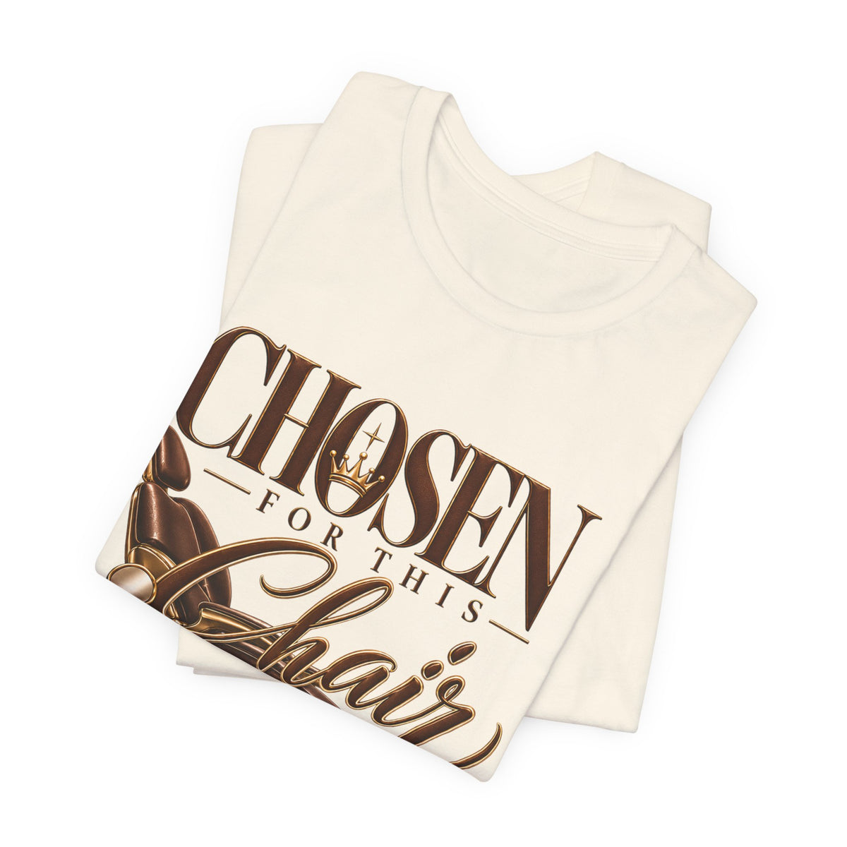 T‑Shirt — "Chosen for This Chair" Christian Faith Graphic Tee
