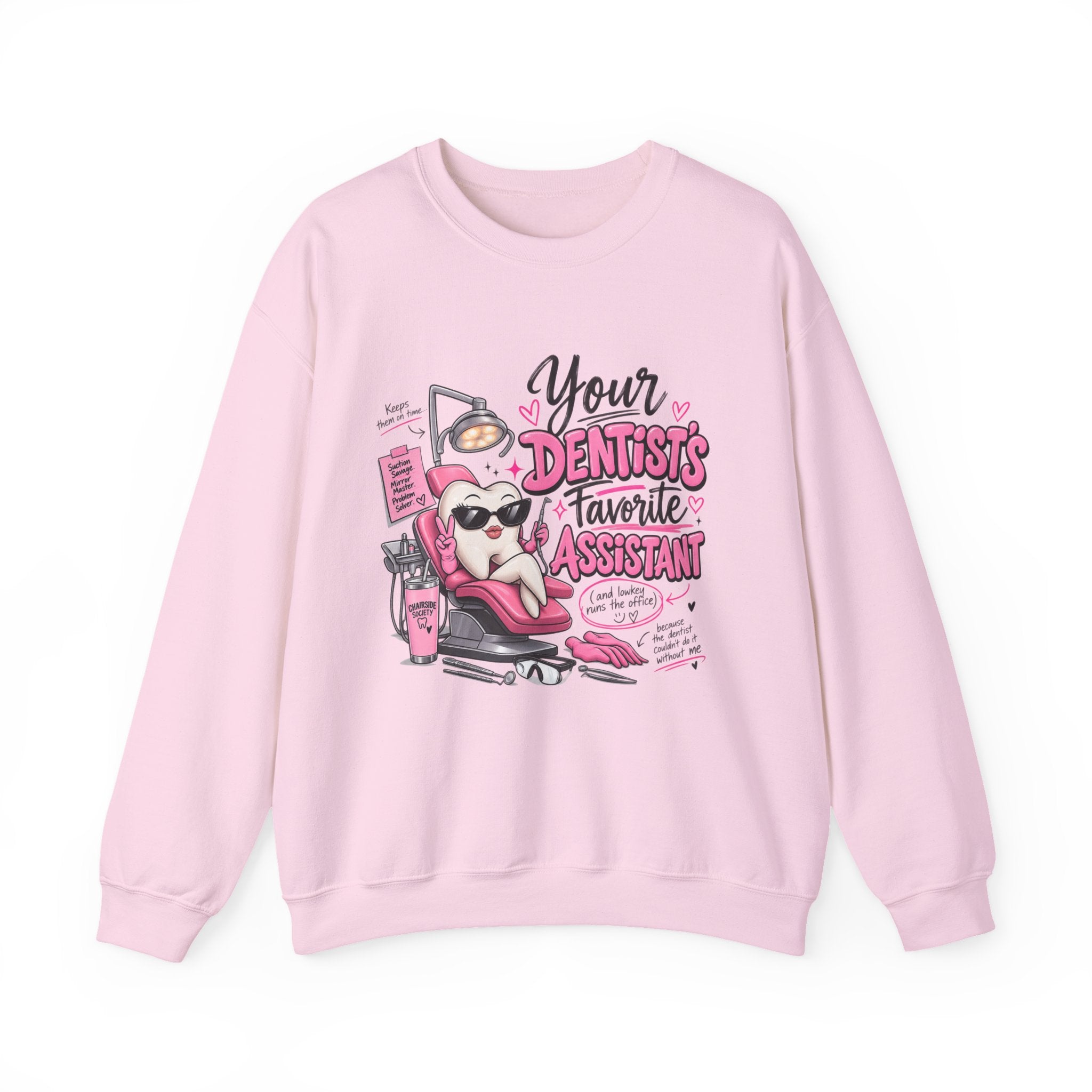 Dentist Assistant Sweatshirt — "Your Dentist’s Favorite Assistant" Cute Dental Crewneck