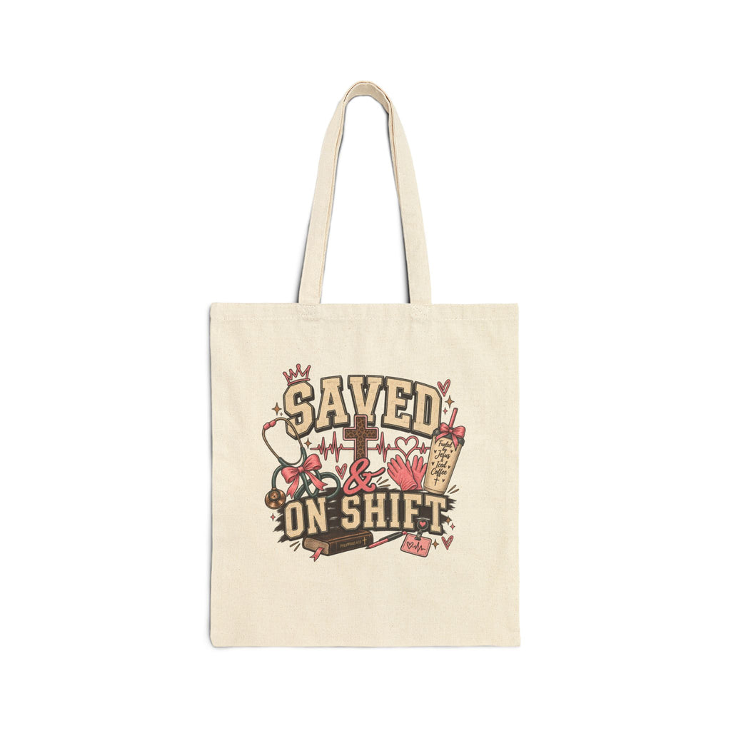 Saved On Shift Canvas Tote Bag — Nurse & Healthcare Worker Gift