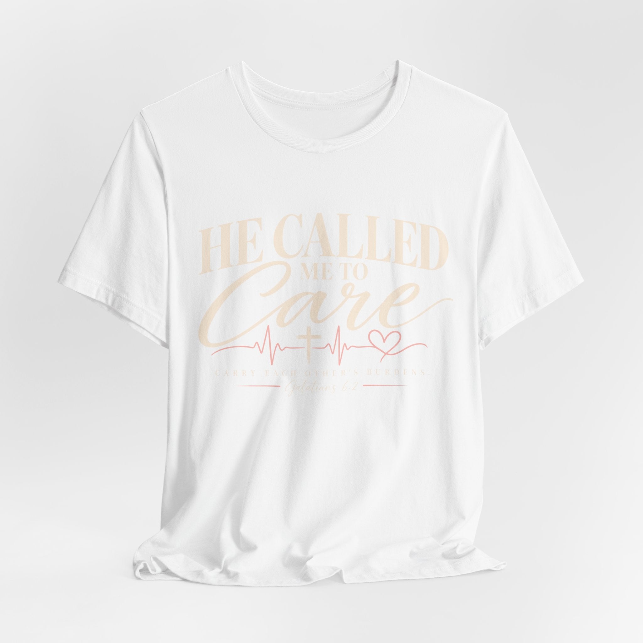 He Called Me to Care Tee — Nurse / Healthcare Heartbeat Graphic T‑Shirt