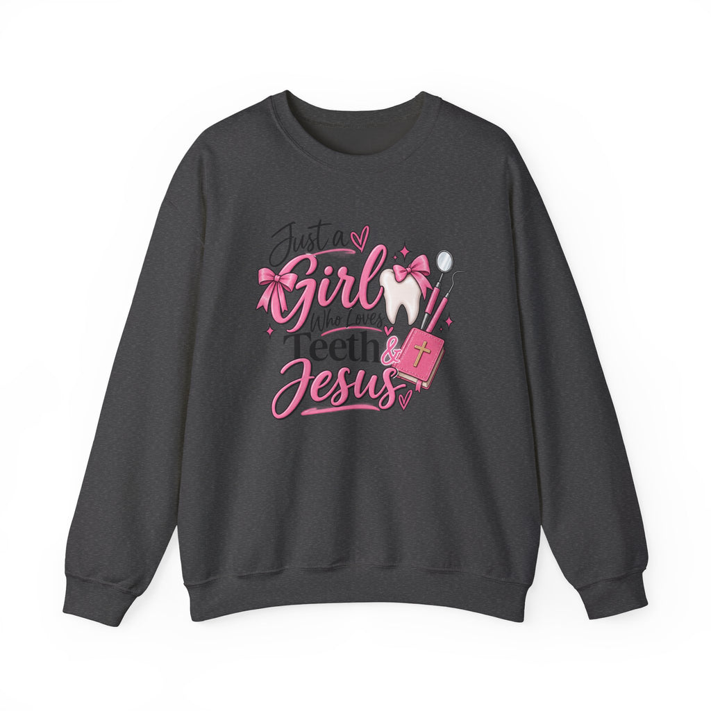 Just a Girl Who Loves Teeth and Jesus Sweatshirt | Dental Christian Design