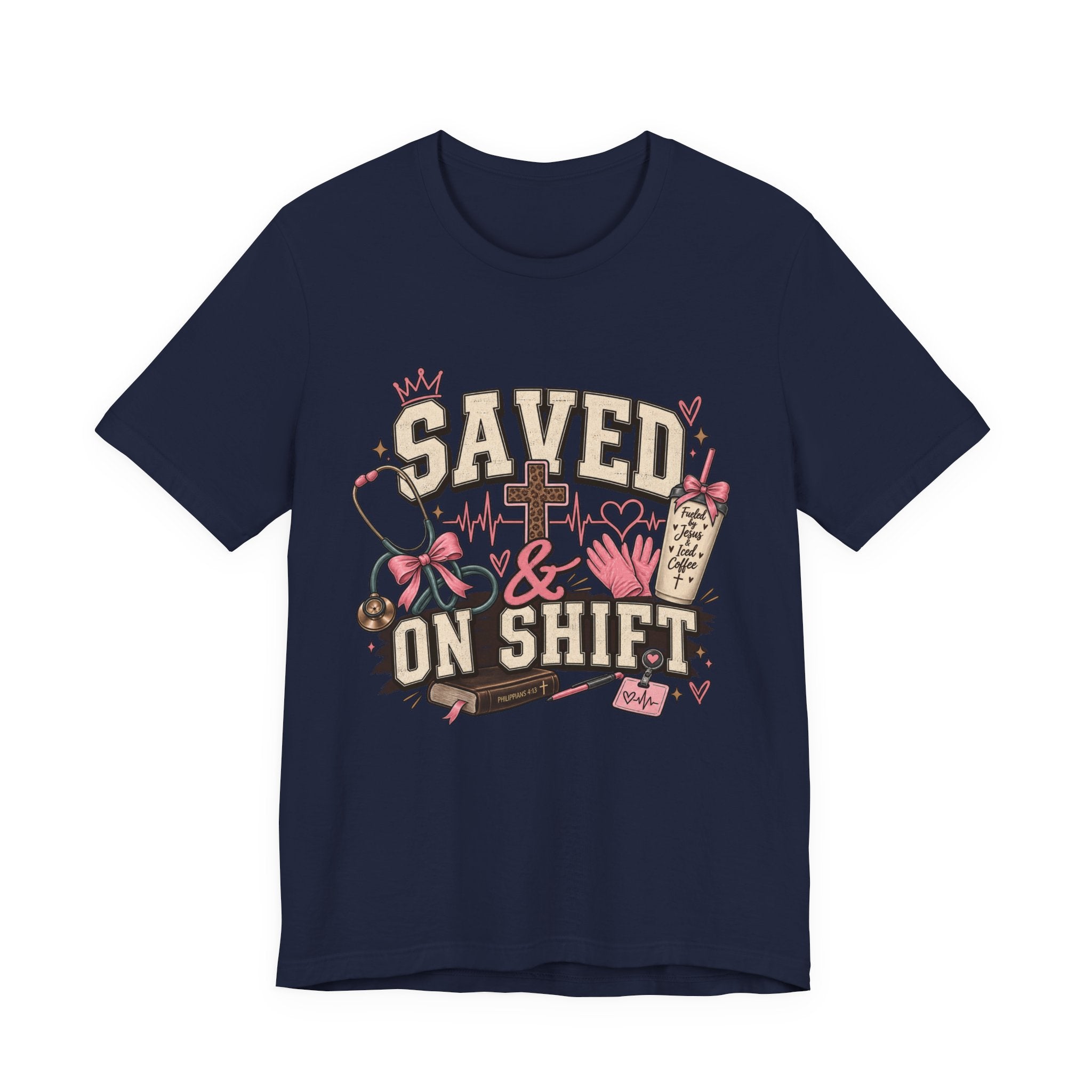 Saved & On Shift Tee