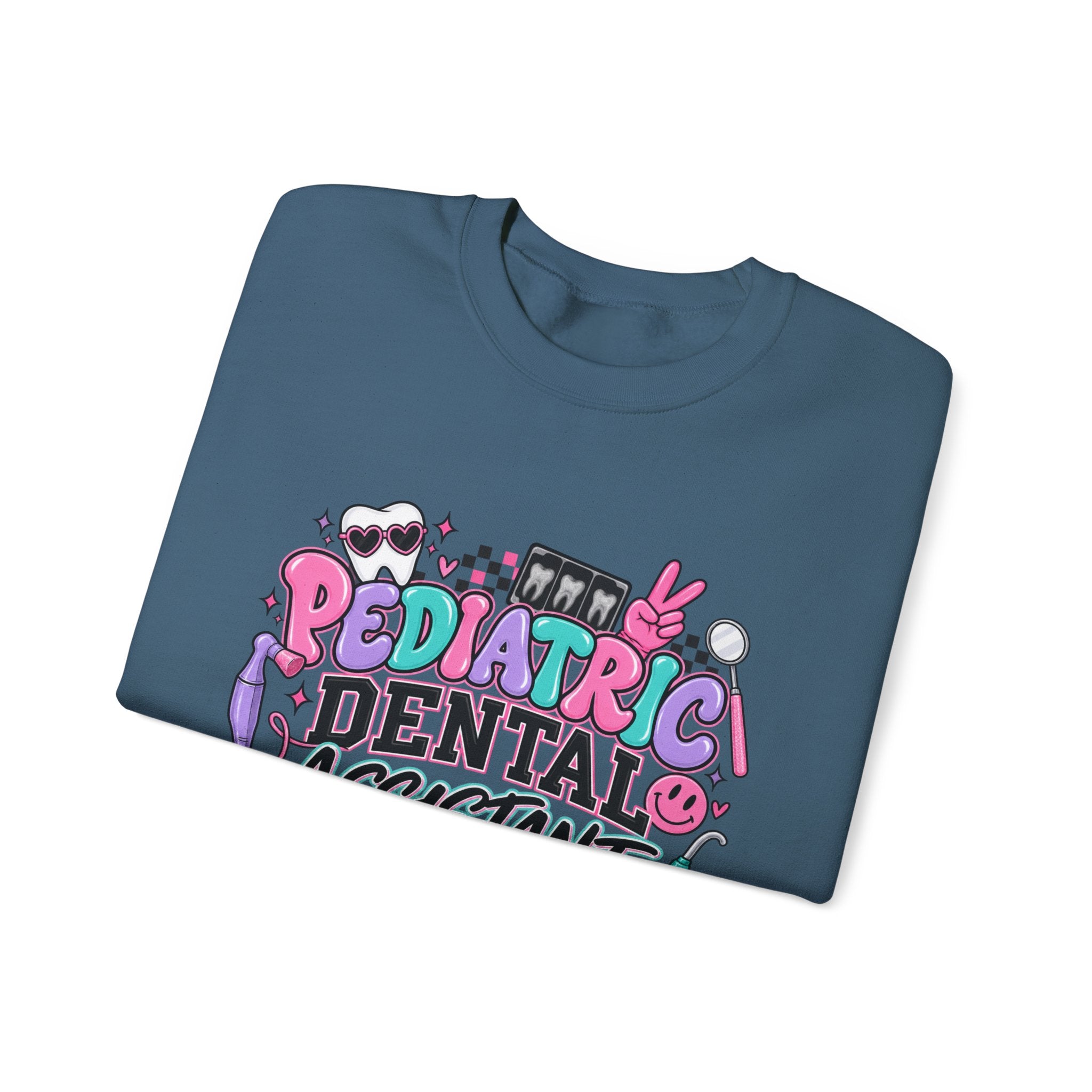 Pediatric Dental Assistant Sweatshirt — Cute Colorful Dental Crewneck
