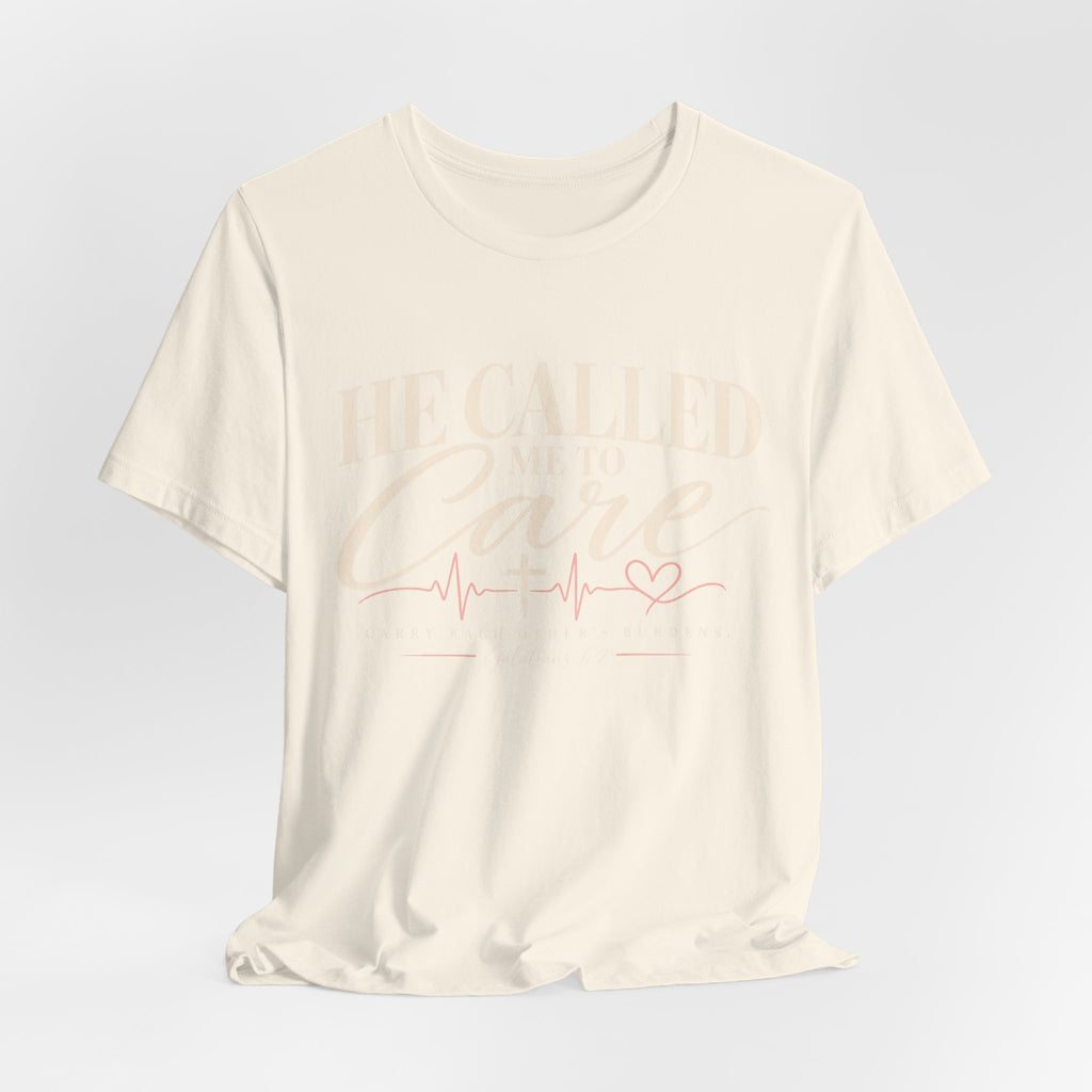 He Called Me to Care Tee — Nurse / Healthcare Heartbeat Graphic T‑Shirt