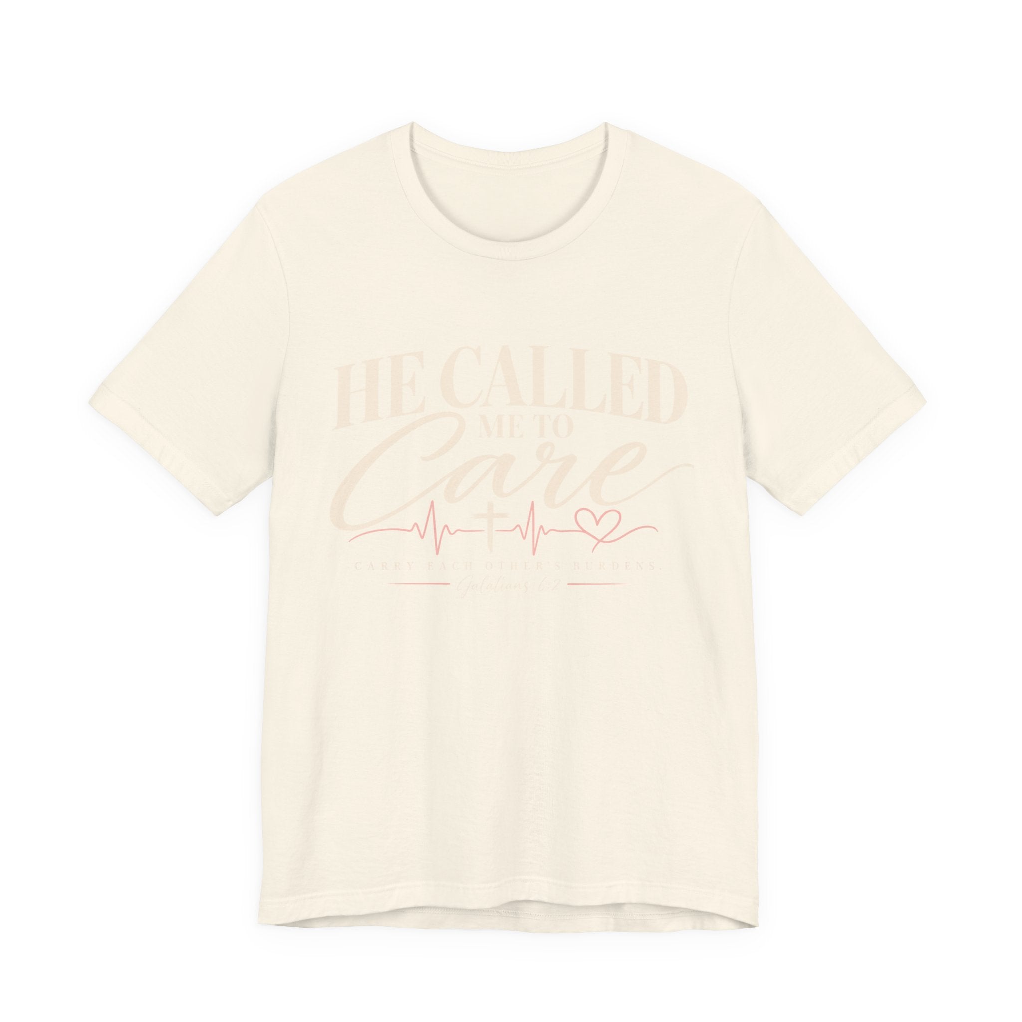 He Called Me to Care Tee — Nurse / Healthcare Heartbeat Graphic T‑Shirt