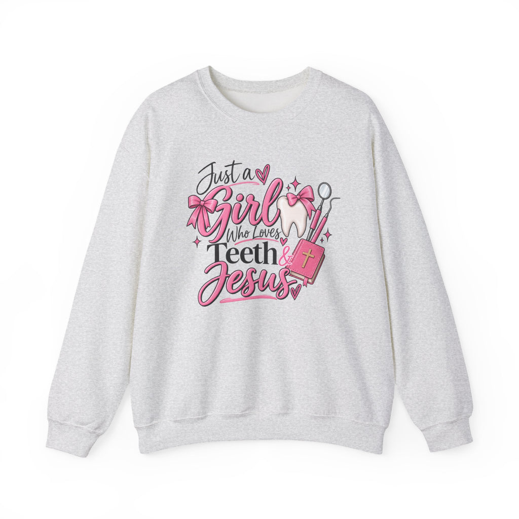 Just a Girl Who Loves Teeth and Jesus Sweatshirt | Dental Christian Design