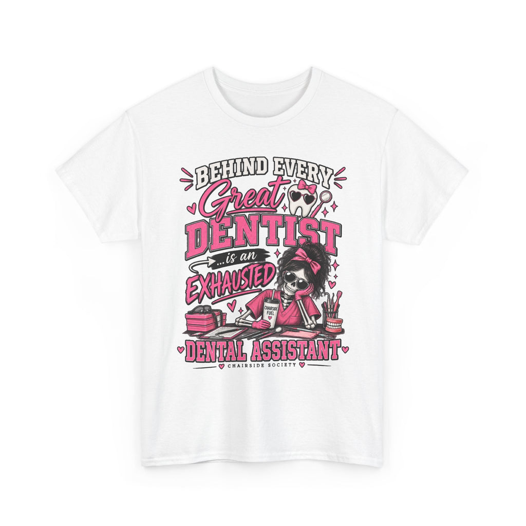 Exhausted Dental Assistant Tee