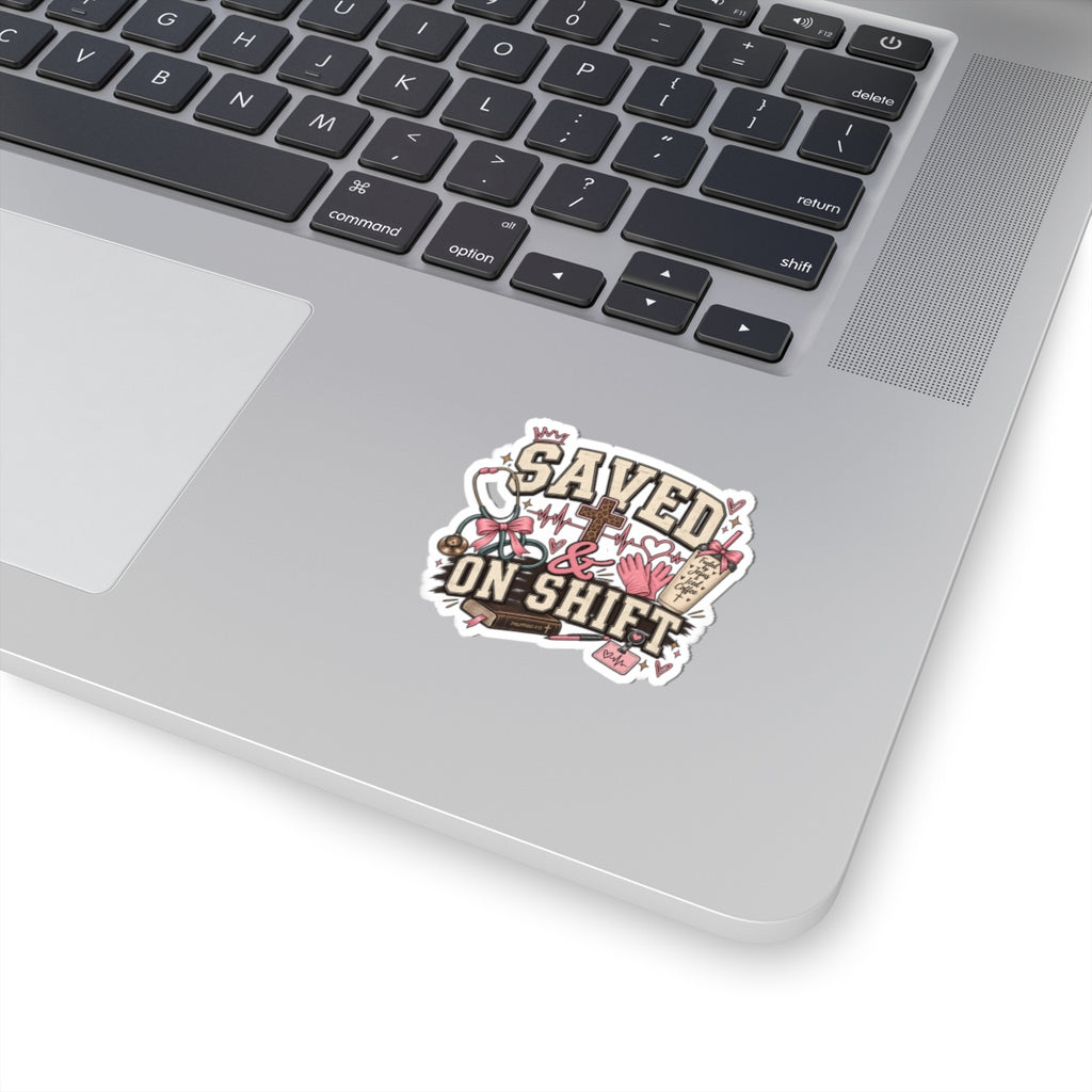 Saved on Shift Nurse Sticker — Faith & Coffee Nursing Vinyl Decal