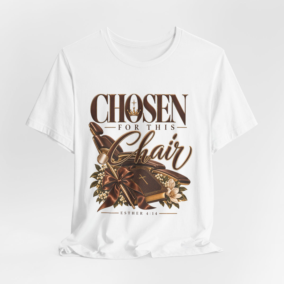T‑Shirt — "Chosen for This Chair" Christian Faith Graphic Tee
