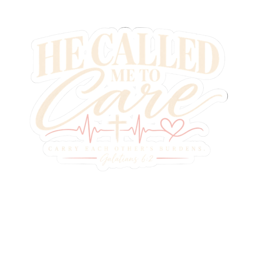 Sticker — "He Called Me to Care" Faith Nurse Heartbeat Kiss-Cut Sticker