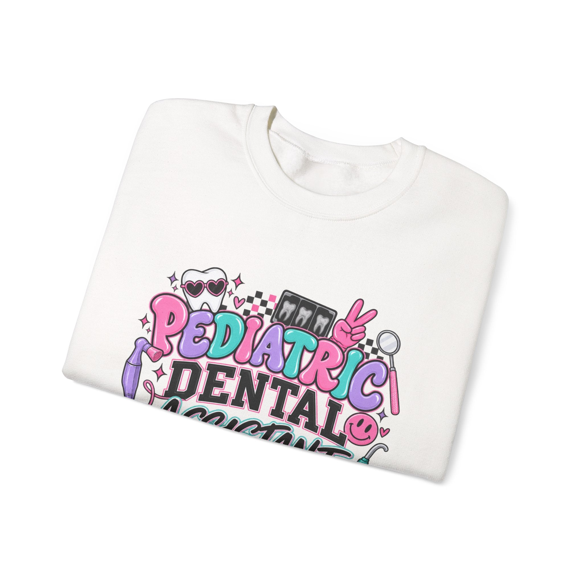 Pediatric Dental Assistant Sweatshirt — Cute Colorful Dental Crewneck