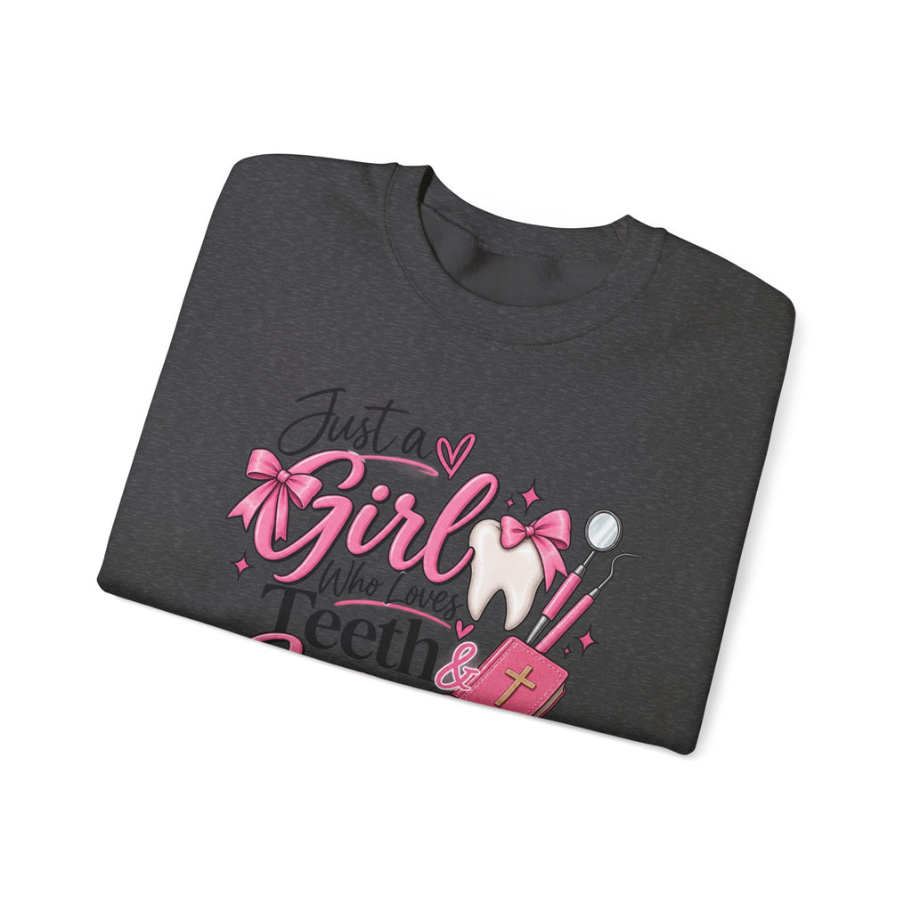 Just a Girl Who Loves Teeth and Jesus Sweatshirt | Dental Christian Design