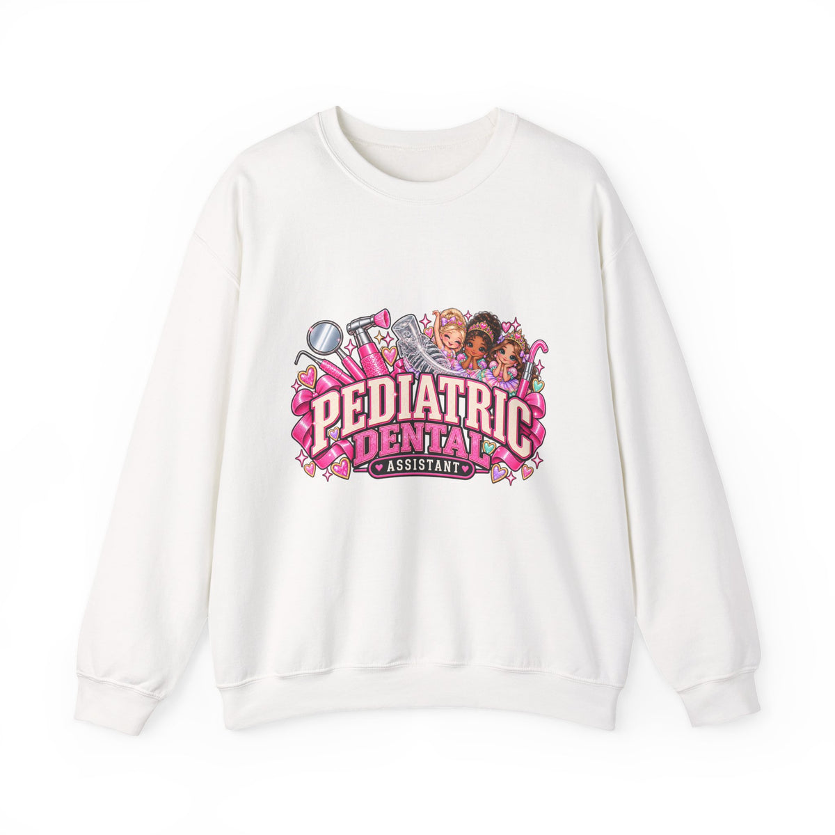 Pediatric Dental assistant Sweatshirt