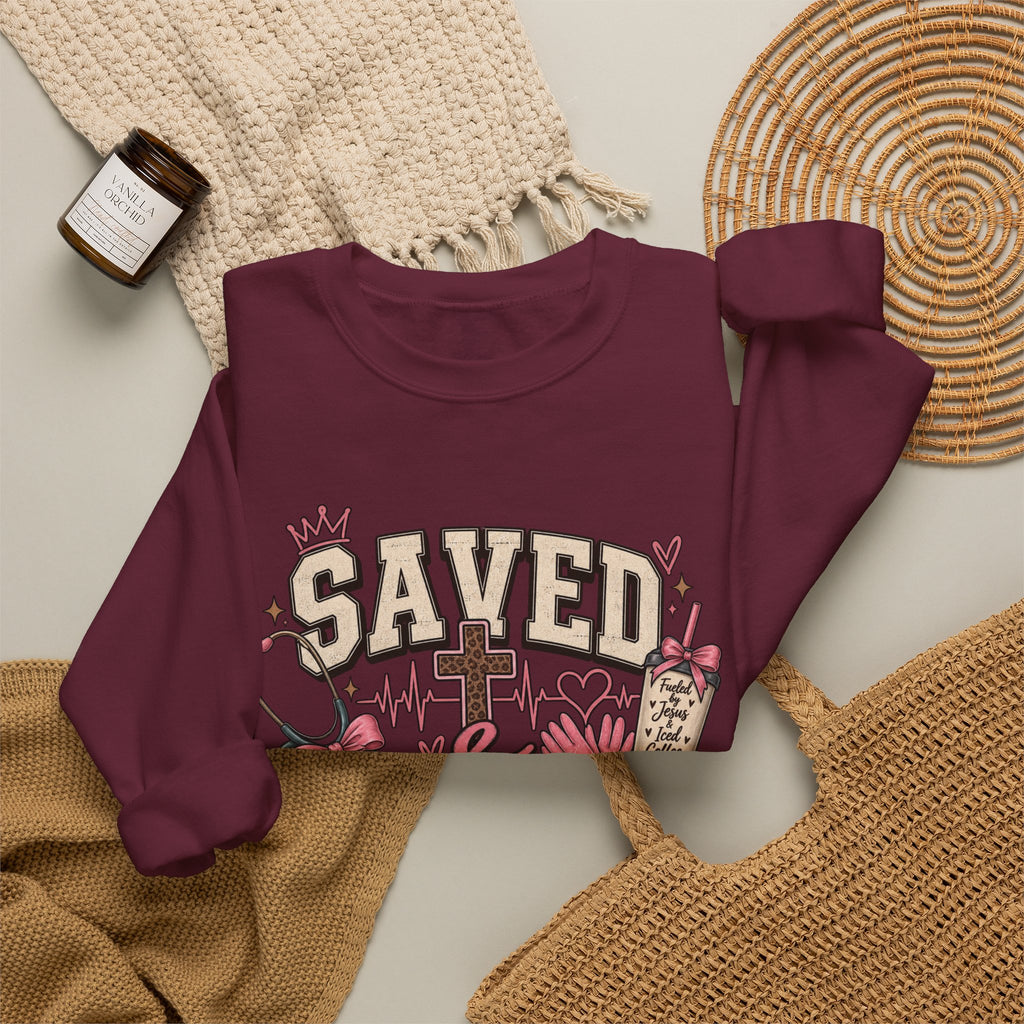 Saved & On Shift Crewneck Sweatshirt — Nurse/Healthcare Inspirational Pullover