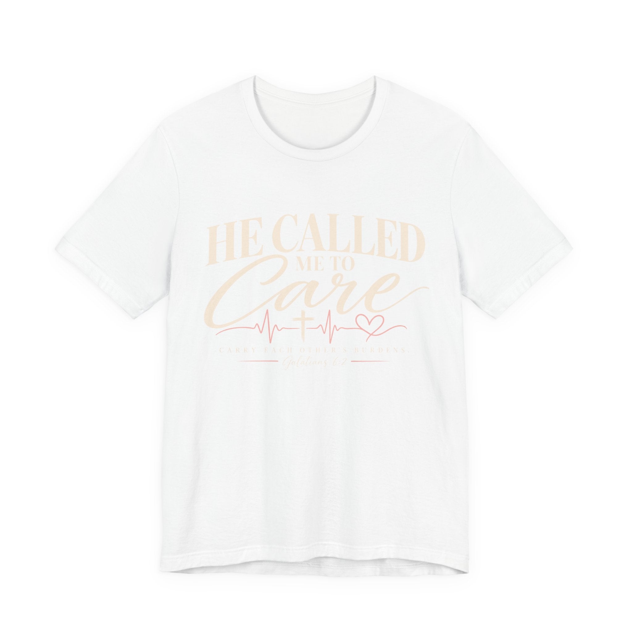 He Called Me to Care Tee — Nurse / Healthcare Heartbeat Graphic T‑Shirt