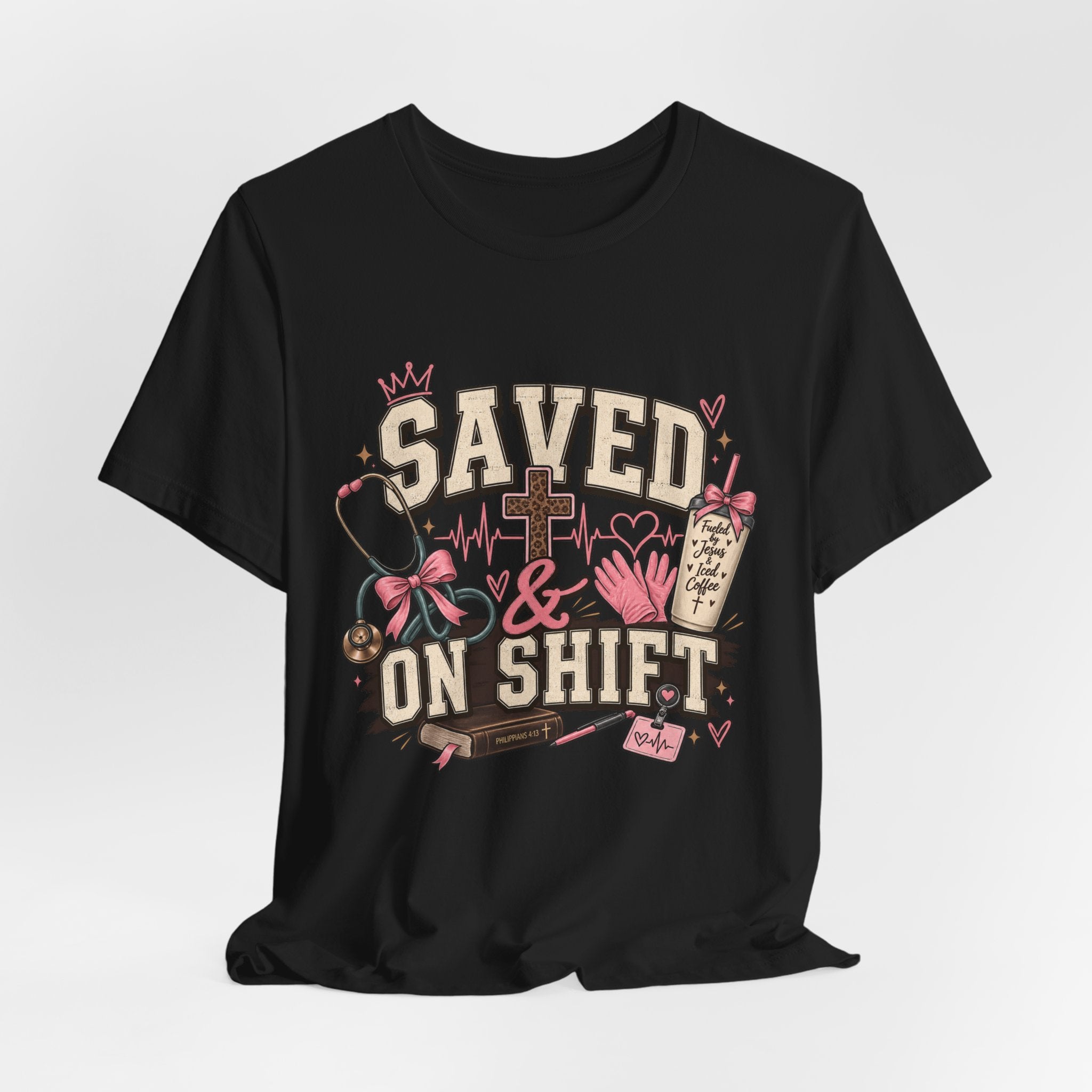 Saved & On Shift Tee