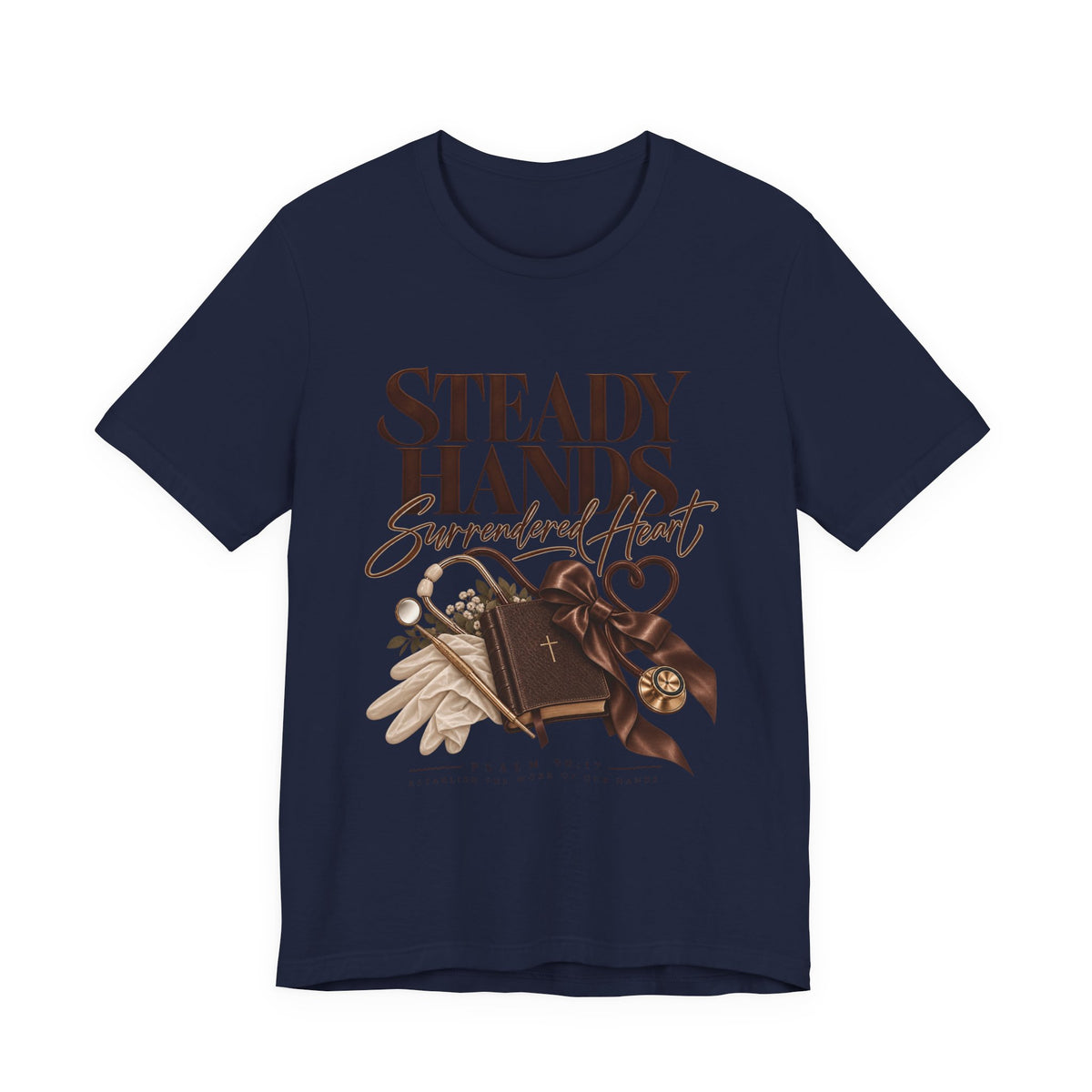 “Steady Hands - Surrendered Heart Tee”