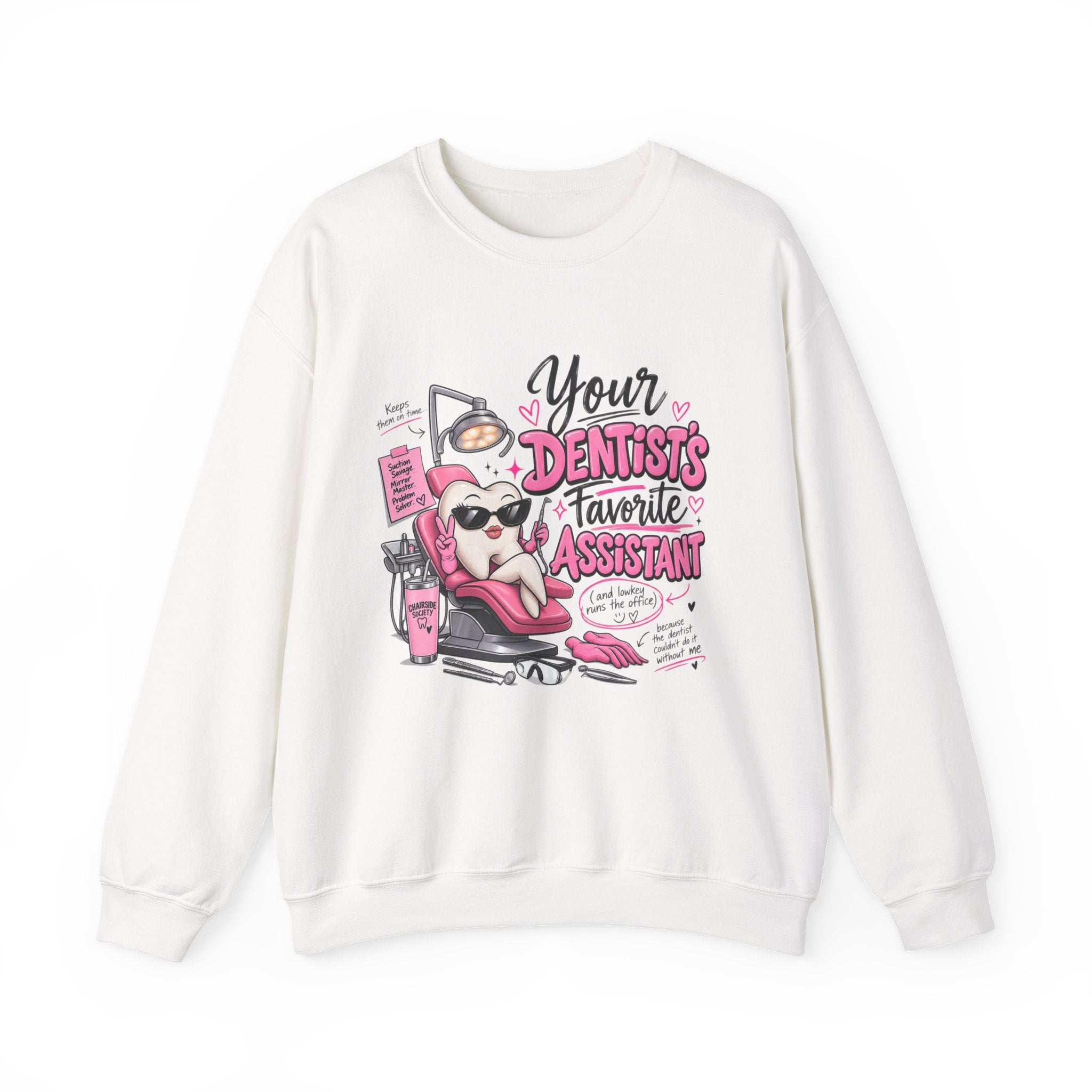 Dentist Assistant Sweatshirt — "Your Dentist’s Favorite Assistant" Cute Dental Crewneck