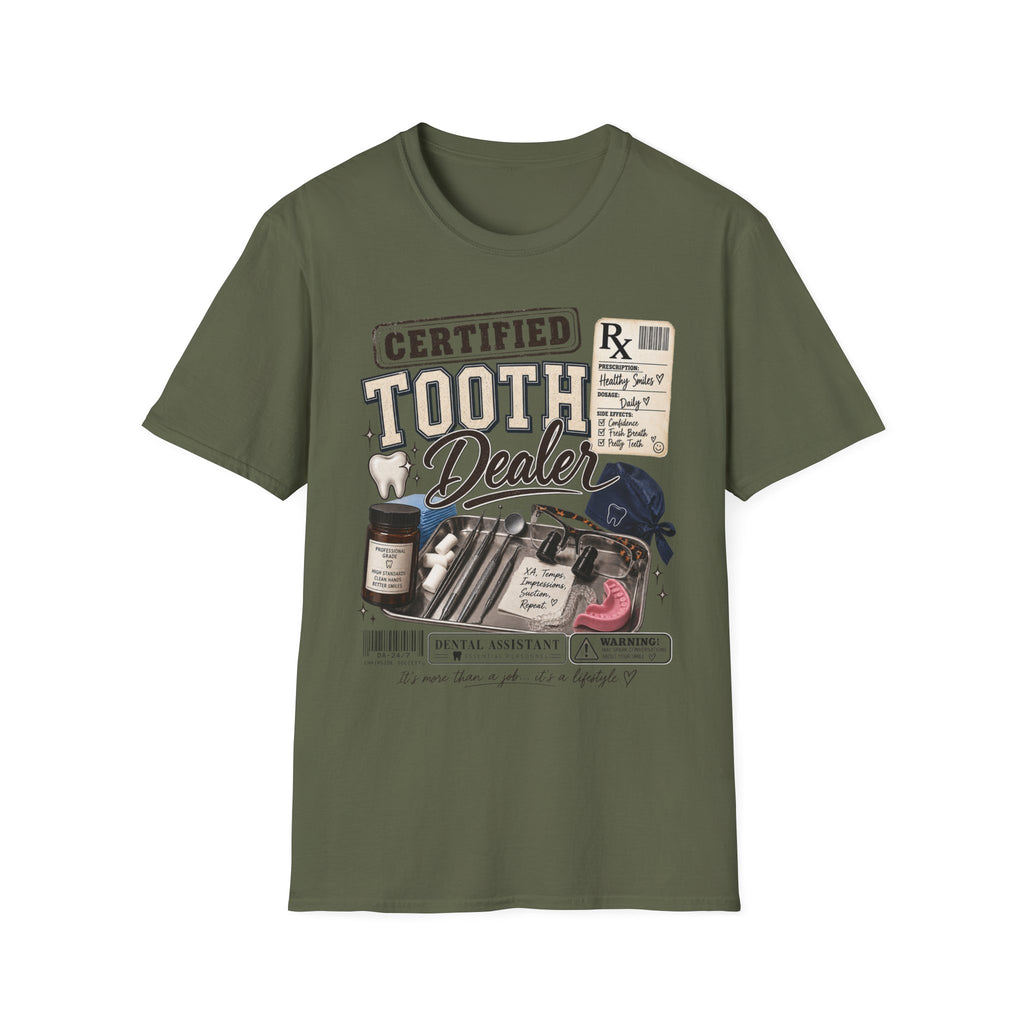 Certified Tooth Dealer T-Shirt — Funny Dental Hygienist/Assistant Tee