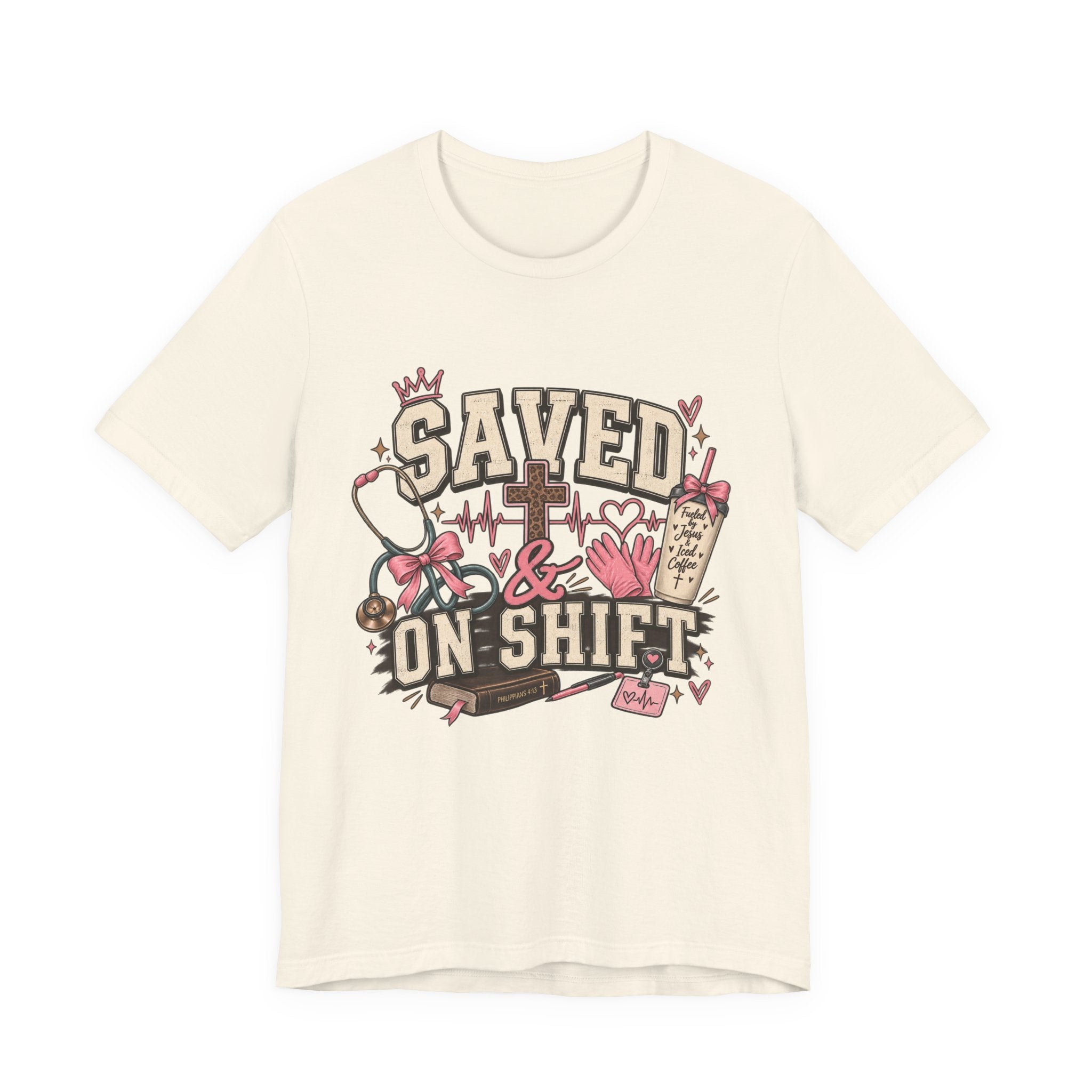 Saved & On Shift Tee