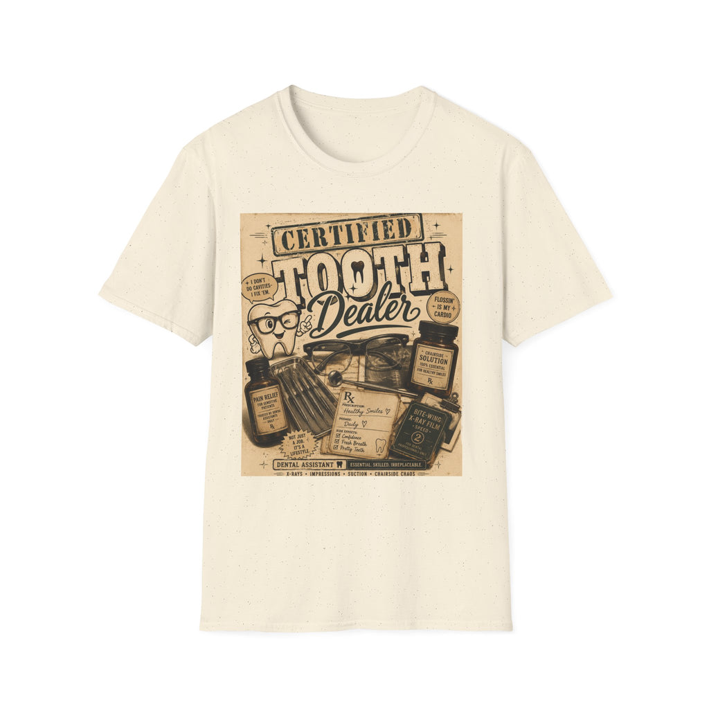 Certified Tooth Dealer T-Shirt — Funny Dental Hygienist Dentist Gift