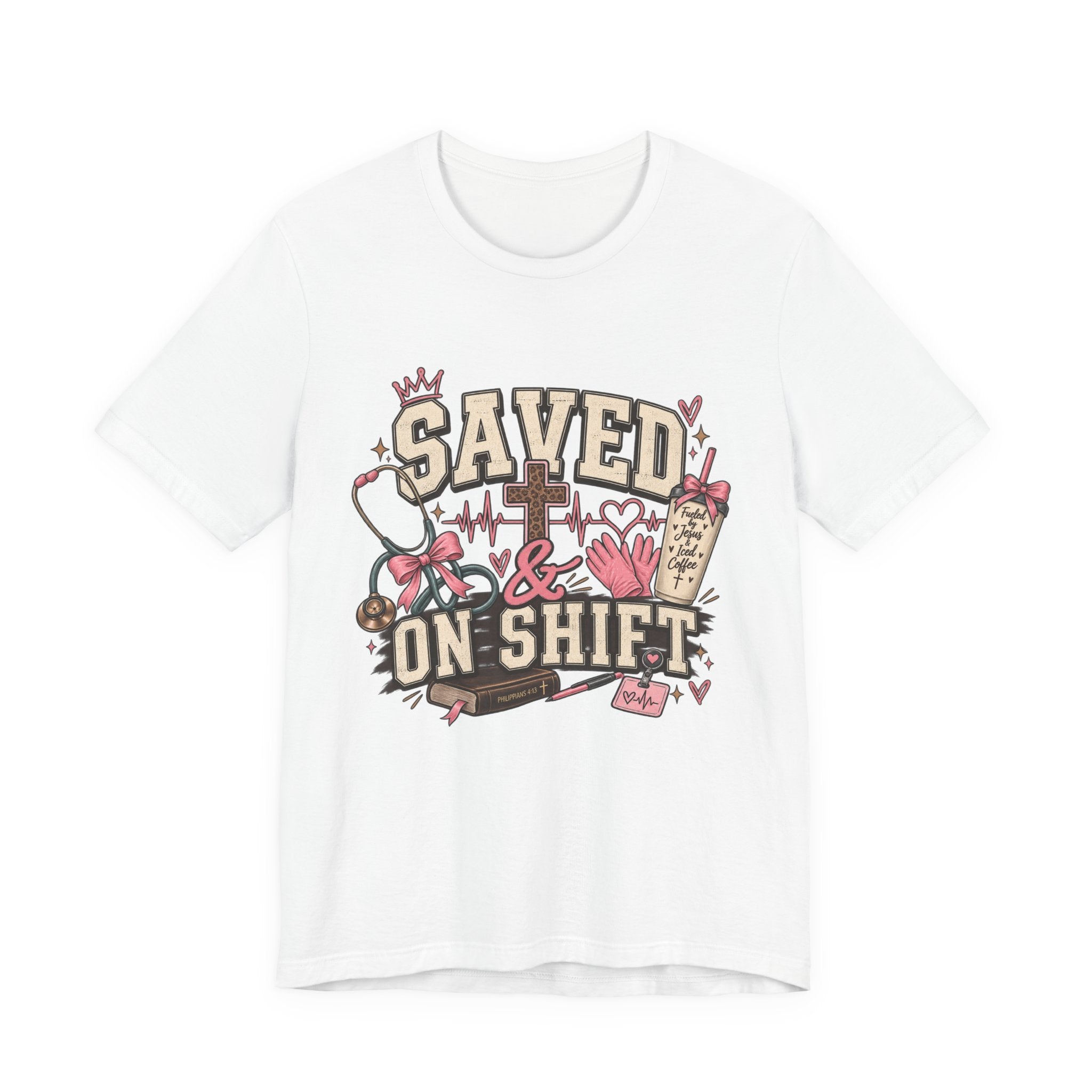 Saved & On Shift Tee