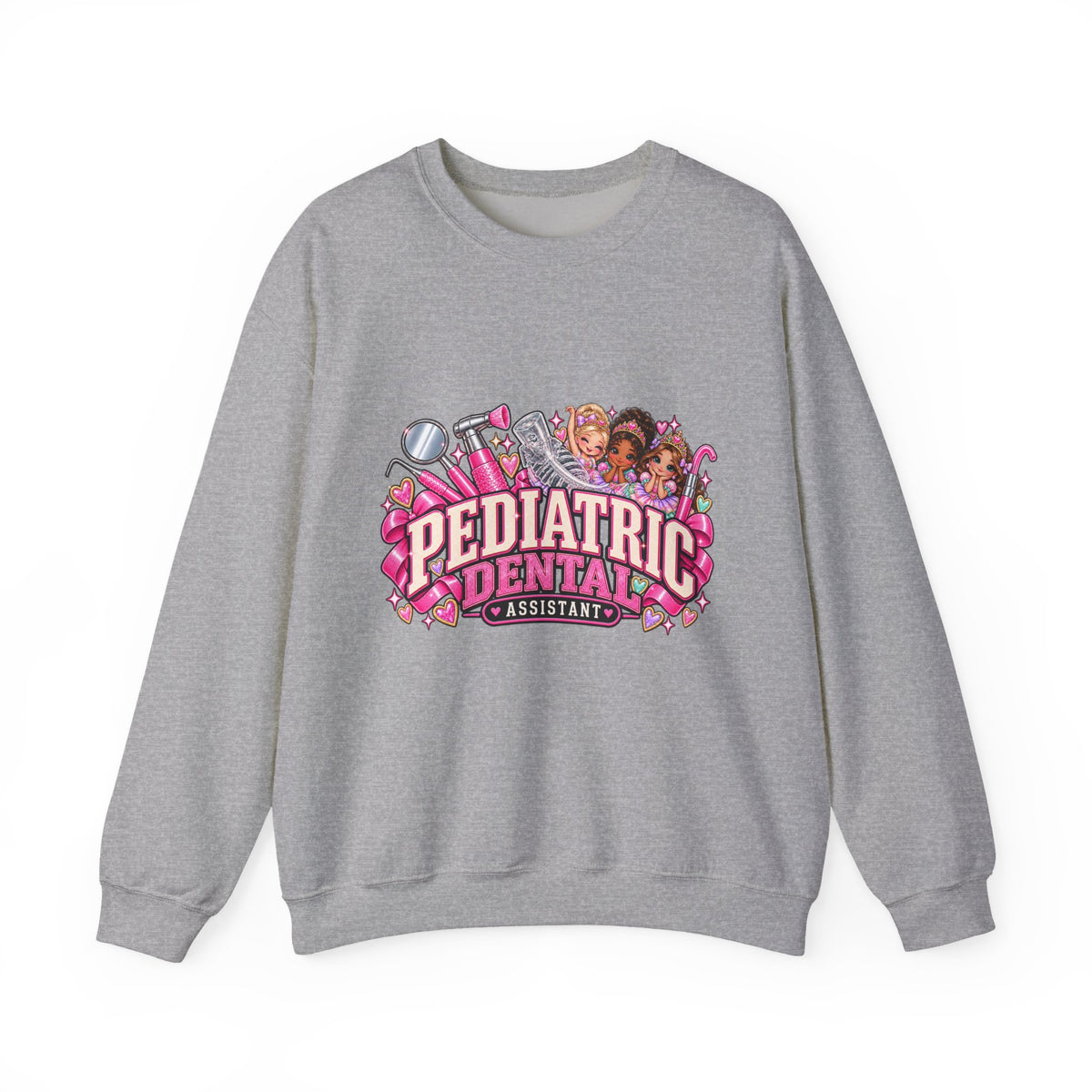 Pediatric Dental assistant Sweatshirt