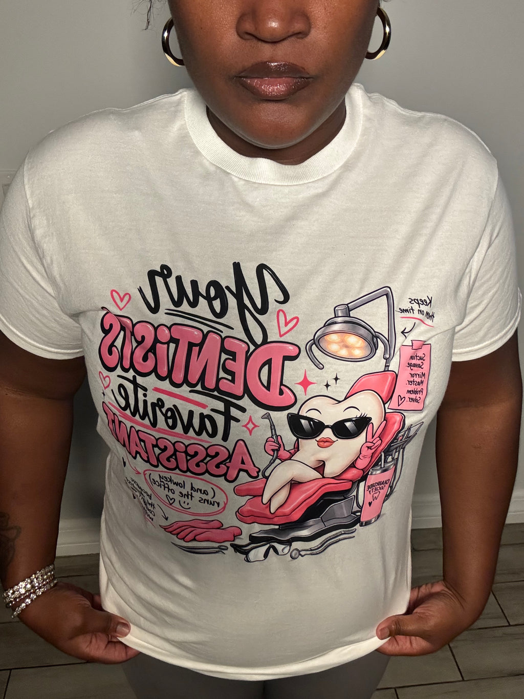 Dental Assistant T-Shirt — "Your Dentist's Favorite Assistant" Cute Dental Assistant Tee